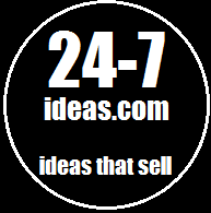 24-7 Ideas